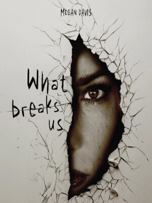cover image of What Breaks Us